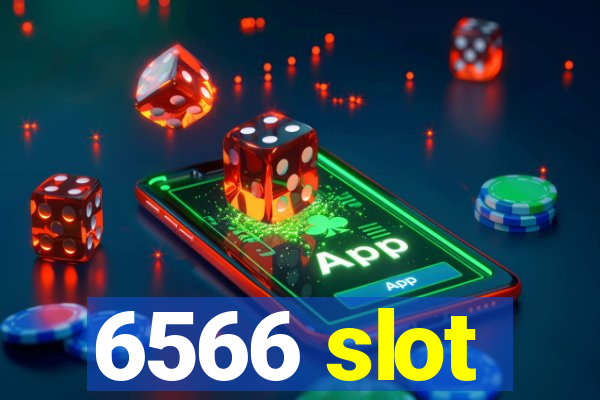 6566 slot
